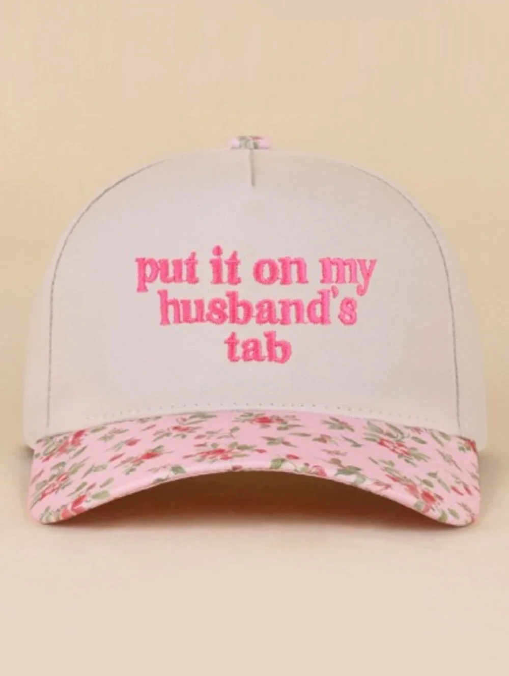 Put It On My Husband's Tab Pink Floral Baseball Cap